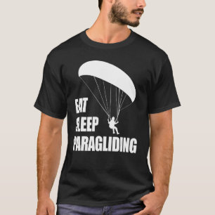 Eat Sleep Paragliding Repeat  Men Paraglider Adven T-Shirt