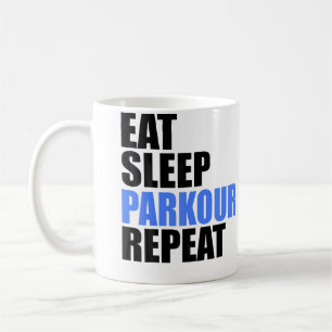Eat Sleep Parkour Repeat Coffee Mug