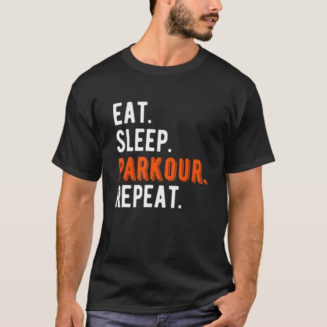 Eat Sleep Parkour Repeat Cool T-Shirt (Front)