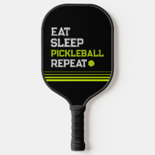 Eat Sleep Pickleball Repeat Funny  Paddle