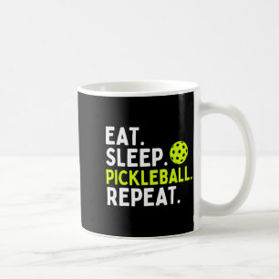 Eat sleep pickleball repeat funny pickleball lover coffee mug