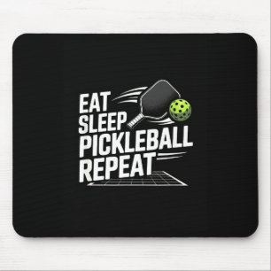 Eat sleep pickleball repeat funny player  mouse pad
