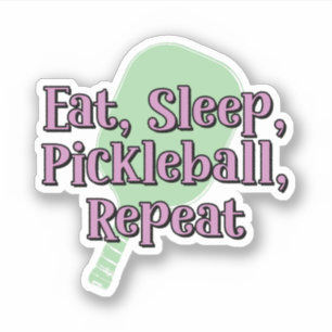 Eat Sleep Pickleball Repeat on a Pickleball Paddle
