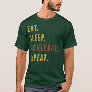Eat Sleep Pickleball Repeat Retro Text T-Shirt