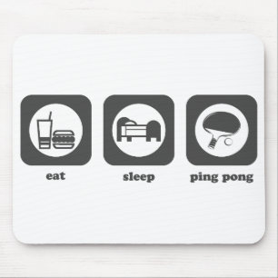 Eat. Sleep. Ping Pong. Mousepad