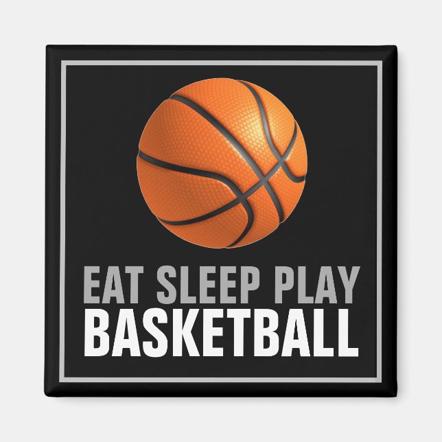Eat Sleep Play Basketball Artwork Motivational Magnet (Front)