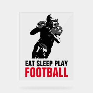 Eat Sleep Play Black & White Football Pop Art Acrylic Sign