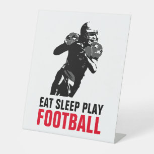 Eat Sleep Play Black & White Football Pop Art Pedestal Sign