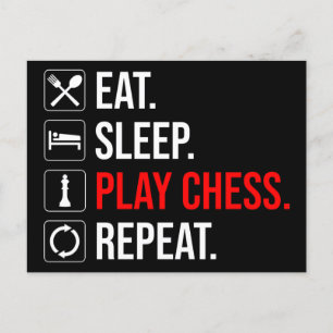 Eat. Sleep. Play Chess. Repeat Postcard