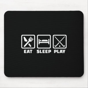Eat Sleep Play Field Hockey Mouse Pad