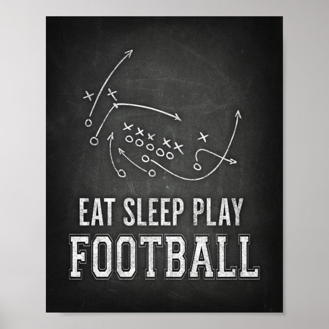 EAT SLEEP PLAY FOOTBALL Sign Chalk Print (Front)