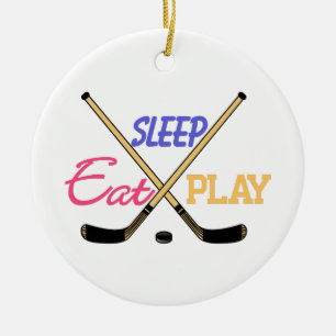 Eat Sleep Play Hockey Ceramic Ornament