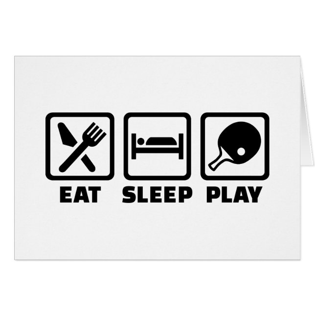 Eat Sleep Play Ping Pong (Front Horizontal)