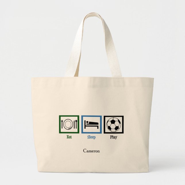 Eat Sleep Play Soccer Large Tote Bag (Front)