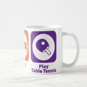 Eat Sleep Play Table Tennis Coffee Mug