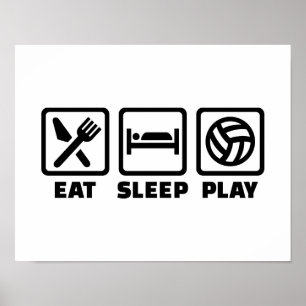 Eat Sleep play Volleyball Poster