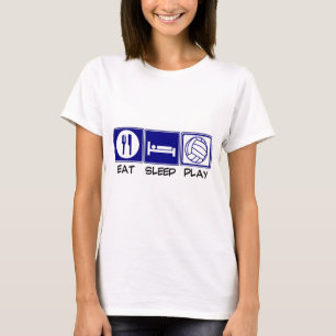 Eat, Sleep, Play Volleyball T-Shirt