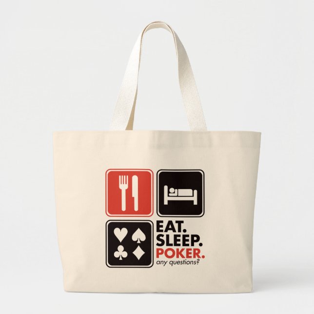 Eat Sleep Poker Large Tote Bag (Front)