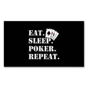 Eat Sleep Poker Repeat Casino Saying Poker Magnetic Business Card
