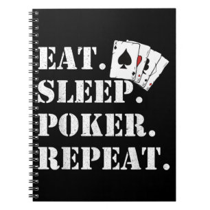 Eat Sleep Poker Repeat Casino Saying Poker Notebook