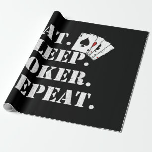 Eat Sleep Poker Repeat Casino Saying Poker Wrapping Paper