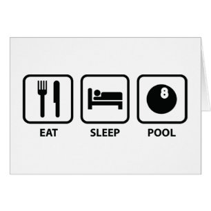 Eat Sleep Pool