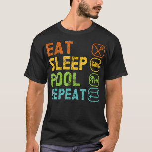 Eat Sleep Pool Repeat Balls Pool Snooker Player Bi T-Shirt