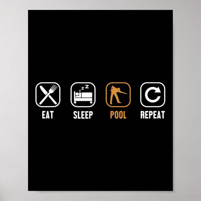 Eat Sleep Pool Repeat Pool Snooker Player Billiard Poster (Front)