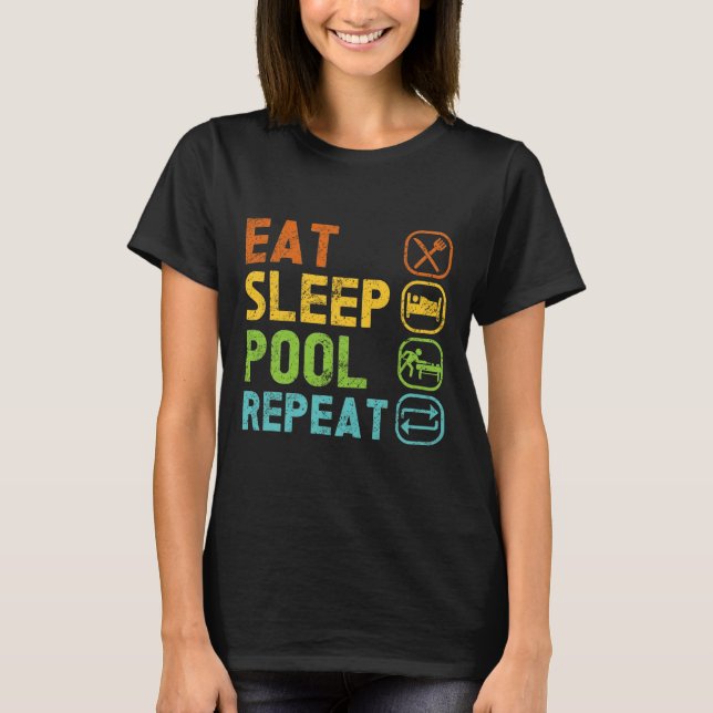 Eat Sleep Pool Repeat Pool Snooker Player Billiard T-Shirt (Front)