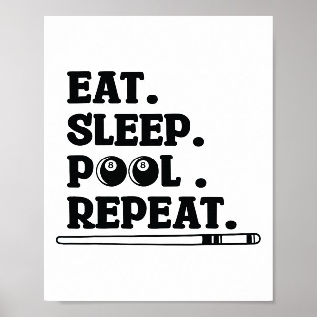 Eat Sleep Pool Repeat  Poster (Front)