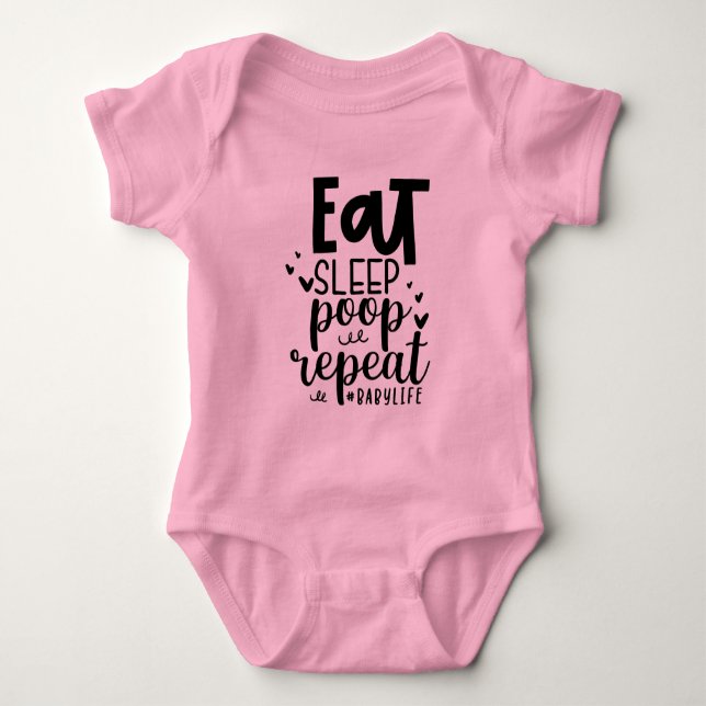 Eat Sleep Poop Repeat Funny Baby Quote  Bodysuit (Front)