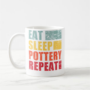Eat Sleep Pottery Repeat Coffee Mug