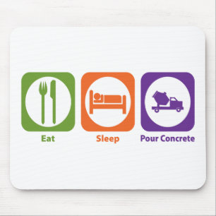Eat Sleep Pour Concrete Mouse Pad