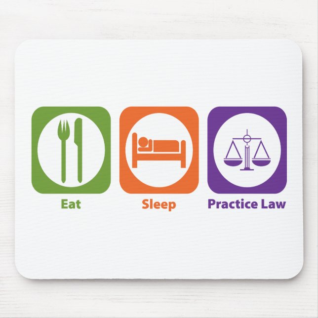 Eat Sleep Practice Law Mouse Pad (Front)