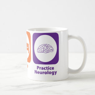 Eat Sleep Practice Neurology Coffee Mug