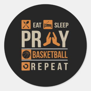 Eat Sleep Pray Basketball Repeat Catholic Athlete Classic Round Sticker