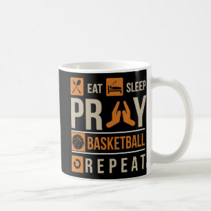 Eat Sleep Pray Basketball Repeat Catholic Athlete  Coffee Mug
