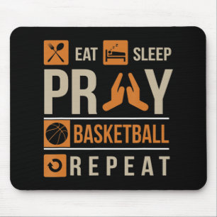 Eat Sleep Pray Basketball Repeat Catholic Athlete  Mouse Pad