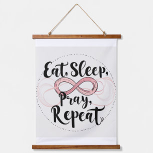 Eat, Sleep, pray proverb Hanging Tapestry