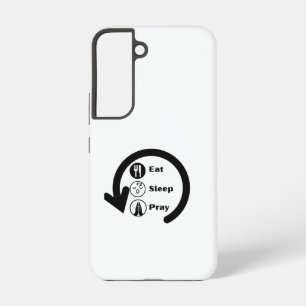 eat sleep pray repeat samsung galaxy case