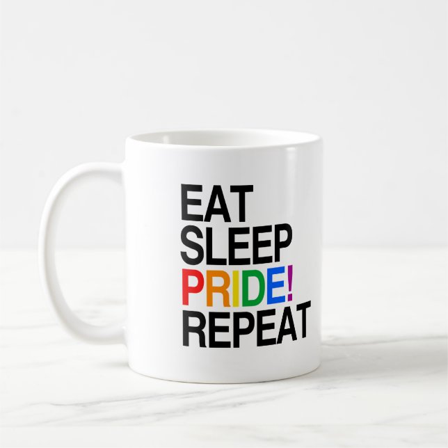 Eat Sleep Pride Repeat Coffee Mug (Left)