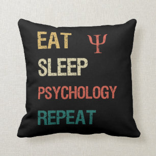 Eat sleep psychology repeat cushion