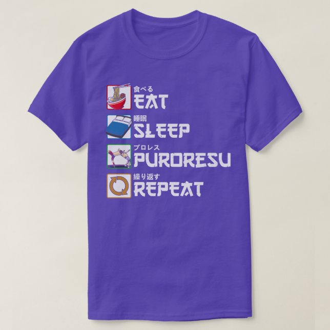 Eat Sleep Puroresu Repeat Japanese Wrestling Premi T-Shirt (Design Front)