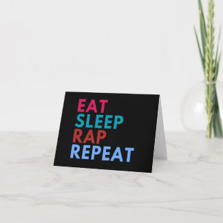 Eat Sleep Rap Repeat Greeting Card
