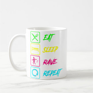 Eat Sleep Rave Repeat Edm Music Festival Raver Coffee Mug