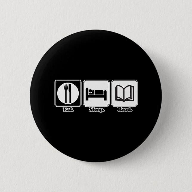 eat sleep read 6 cm round badge (Front)