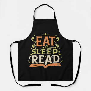 Eat Sleep Read, Funny Reading Apron