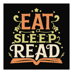 Eat Sleep Read, Funny Reading Photo Print