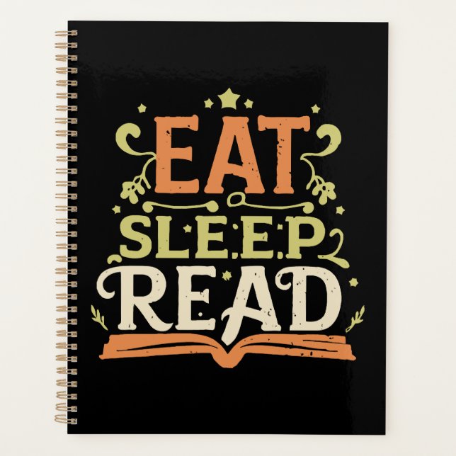 Eat Sleep Read, Funny Reading Planner (Front)