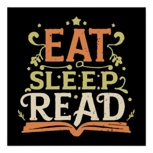 Eat Sleep Read, Funny Reading Poster